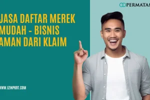 Jasa Daftar Merek Mudah – Bisnis Aman dari Klaim