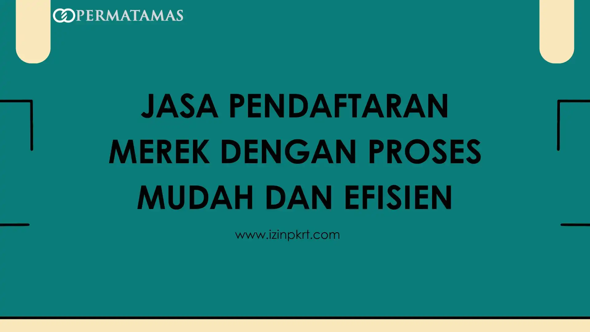 Jasa Pendaftaran Merek dengan Proses Mudah dan Efisien