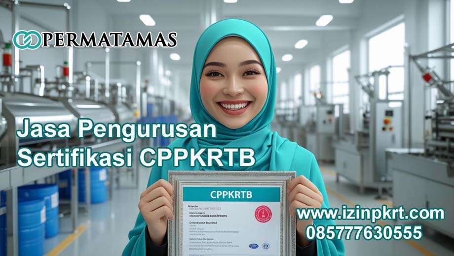 Jasa Pengurusan Sertifikasi CPPKRTB