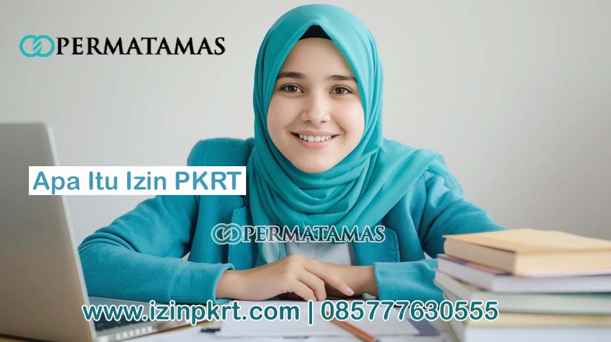 Apa itu izin PKRT
