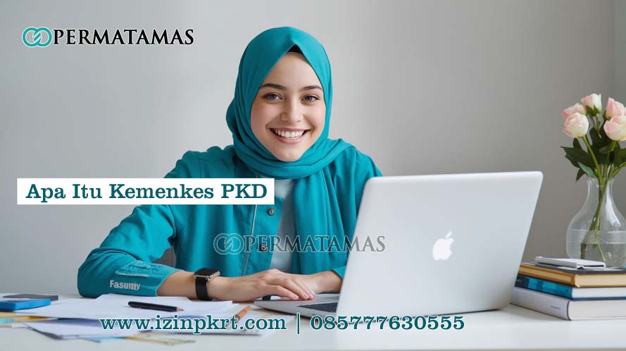 Apa Itu Kemenkes PKD