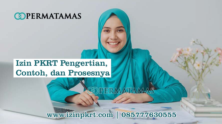 Izin PKRT Pengertian, Contoh, dan Prosesnya