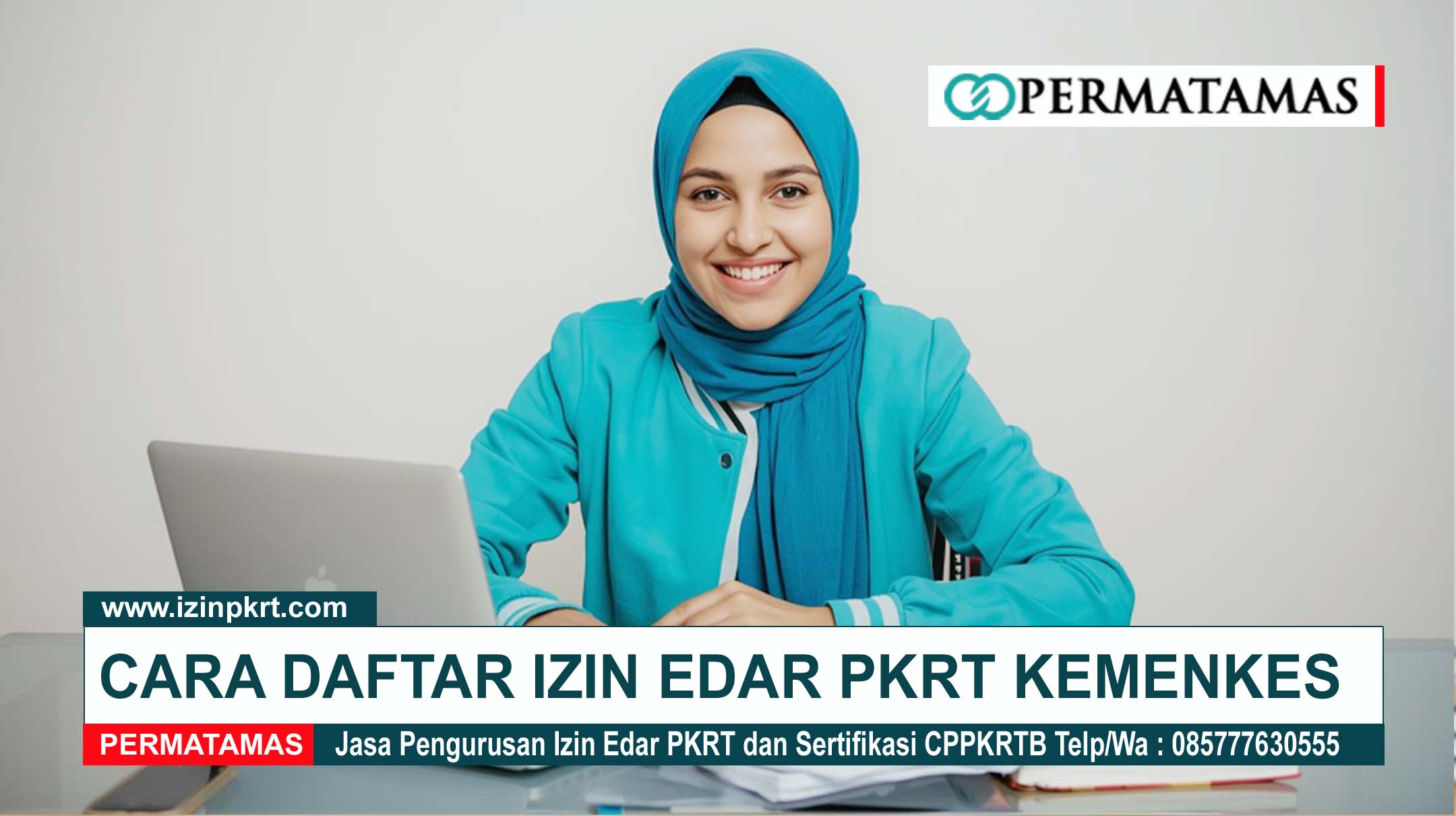 Cara Daftar Izin Edar PKRT Kemenkes RI