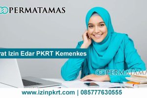 Syarat Izin Edar PKRT Kemenkes