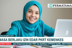 Masa Berlaku Izin Edar PKRT Kemenkes