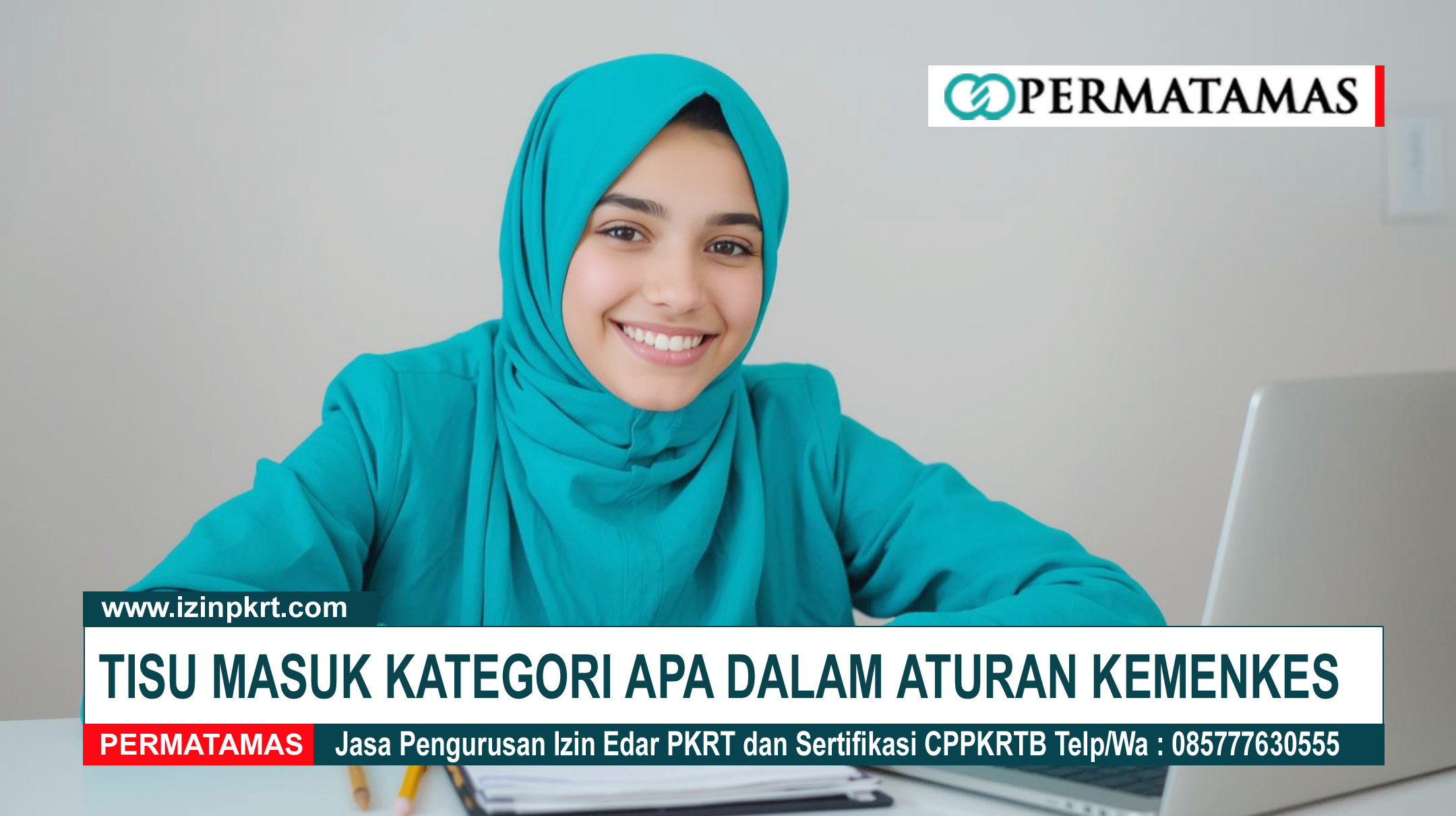 Tisu Masuk Kategori Apa dalam Aturan Kemenkes