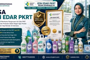 Jasa Izin PKRT Deterjen Laundry, Deterjen Konsentrat, dan Enzim Pencuci