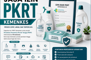Jasa Izin Edar PKRT Enzim Pencuci Resmi Kemenkes Proses Mudah