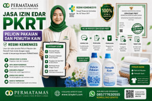 Jasa Pengurusan PKRT Pemutih Kain dan Produk Laundry Resmi untuk Pelaku Usaha